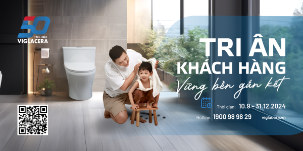 Viglacera công bố chuỗi hoạt động "Tri ân khách hàng, vững bền gắn kết"